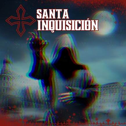 SANTA INQUISICIÓN